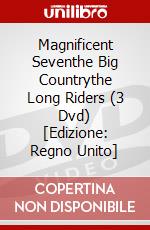 Magnificent Seventhe Big Countrythe Long Riders (3 Dvd) [Edizione: Regno Unito] dvd