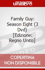 Family Guy: Season Eight (3 Dvd) [Edizione: Regno Unito] dvd