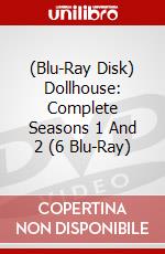 (Blu-Ray Disk) Dollhouse: Complete Seasons 1 And 2 (6 Blu-Ray) brd