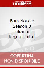 Burn Notice: Season 3 [Edizione: Regno Unito] dvd