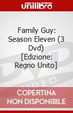 Family Guy: Season Eleven (3 Dvd) [Edizione: Regno Unito] dvd