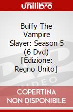 Buffy The Vampire Slayer: Season 5 (6 Dvd) [Edizione: Regno Unito] dvd