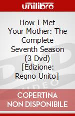 How I Met Your Mother: The Complete Seventh Season (3 Dvd) [Edizione: Regno Unito] dvd
