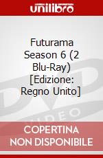 Futurama Season 6 (2 Blu-Ray) [Edizione: Regno Unito] dvd