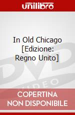 In Old Chicago [Edizione: Regno Unito] dvd