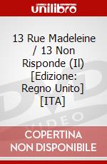 13 Rue Madeleine / 13 Non Risponde (Il) [Edizione: Regno Unito] [ITA] dvd