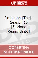 Simpsons (The) - Season 15 [Edizione: Regno Unito] dvd