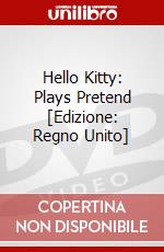 Hello Kitty: Plays Pretend [Edizione: Regno Unito] dvd