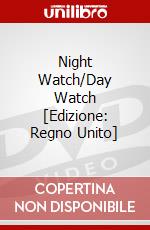 Night Watch/Day Watch [Edizione: Regno Unito] dvd