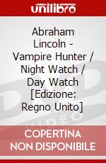 Abraham Lincoln - Vampire Hunter / Night Watch / Day Watch [Edizione: Regno Unito] dvd