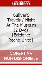 Gulliver'S Travels / Night At The Museum (2 Dvd) [Edizione: Regno Unito] film in dvd di Rob Letterman,Shawn Levy