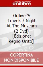 Gulliver'S Travels / Night At The Museum (2 Dvd) [Edizione: Regno Unito] dvd