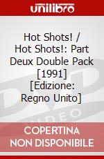 Hot Shots! / Hot Shots!: Part Deux Double Pack [1991] [Edizione: Regno Unito] dvd