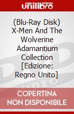 (Blu-Ray Disk) X-Men And The Wolverine Adamantium Collection [Edizione: Regno Unito] brd