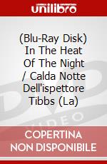 (Blu-Ray Disk) In The Heat Of The Night / Calda Notte Dell'ispettore Tibbs (La) brd