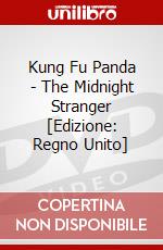 Kung Fu Panda - The Midnight Stranger [Edizione: Regno Unito] dvd