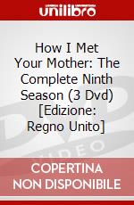 How I Met Your Mother: The Complete Ninth Season (3 Dvd) [Edizione: Regno Unito] dvd