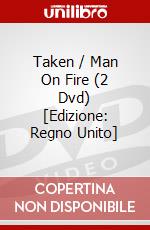 Taken / Man On Fire (2 Dvd) [Edizione: Regno Unito] dvd