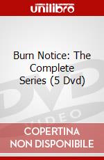Burn Notice: The Complete Series (5 Dvd) [Edizione: Regno Unito] dvd