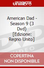 American Dad - Season 9 (3 Dvd) [Edizione: Regno Unito] dvd