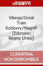 Vikings/Great Train Robbery/Magnifi [Edizione: Regno Unito] dvd