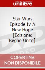Star Wars Episode Iv  A New Hope [Edizione: Regno Unito] film in dvd