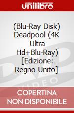 (Blu-Ray Disk) Deadpool (4K Ultra Hd+Blu-Ray) [Edizione: Regno Unito] brd