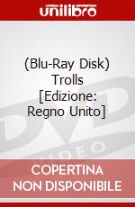 (Blu-Ray Disk) Trolls [Edizione: Regno Unito] brd