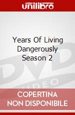 Years Of Living Dangerously Season 2 [Edizione: Regno Unito] dvd