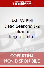 Ash Vs Evil Dead Seasons 1-2 [Edizione: Regno Unito] dvd