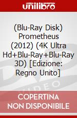 (Blu-Ray Disk) Prometheus (2012) (4K Ultra Hd+Blu-Ray+Blu-Ray 3D) [Edizione: Regno Unito] brd