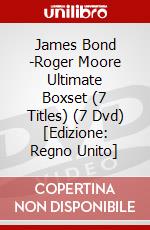 James Bond -Roger Moore Ultimate Boxset (7 Titles) (7 Dvd) [Edizione: Regno Unito] dvd