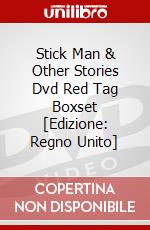 Stick Man & Other Stories Dvd Red Tag Boxset [Edizione: Regno Unito] dvd