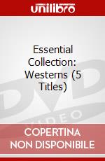 Essential Collection: Westerns (5 Titles) dvd
