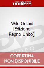 Wild Orchid [Edizione: Regno Unito] dvd