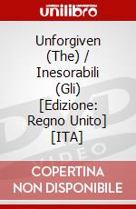 Unforgiven (The) / Inesorabili (Gli) [Edizione: Regno Unito] [ITA] dvd