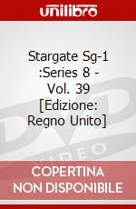 Stargate Sg-1 :Series 8 - Vol. 39 [Edizione: Regno Unito] dvd