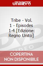 Tribe - Vol. 1 - Episodes 1-4 [Edizione: Regno Unito] dvd