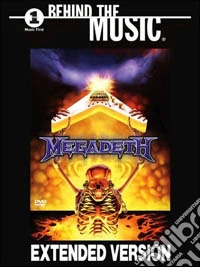 Megadeth - Behind The Music - Extended Version [Edizione: Regno Unito] dvd