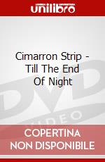 Cimarron Strip - Till The End Of Night dvd