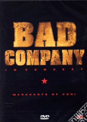 Bad Company. In Concert film in dvd