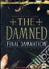 Damned. Final Damnation dvd