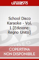 School Disco Karaoke - Vol. 1 [Edizione: Regno Unito] dvd