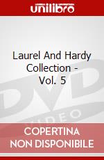 Laurel And Hardy Collection - Vol. 5 dvd