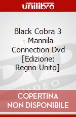 Black Cobra 3 - Mannila Connection Dvd [Edizione: Regno Unito] dvd