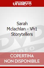 Sarah Mclachlan - Vh1 Storytellers dvd
