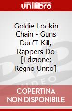 Goldie Lookin Chain - Guns Don'T Kill, Rappers Do [Edizione: Regno Unito] dvd
