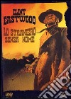 High Plains Drifter / Straniero Senza Nome (Lo) [Edizione: Regno Unito] [ITA] dvd