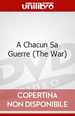 A Chacun Sa Guerre (The War) dvd
