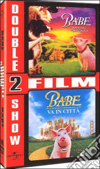 Babe, maialino coraggioso - Babe va in città (Cofanetto) dvd